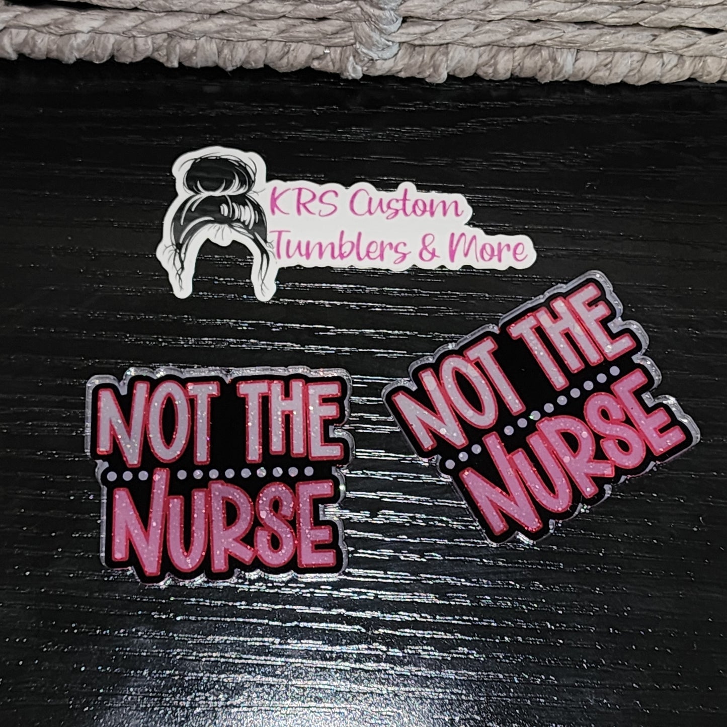 RTS Badge Reels - Not The Nurse