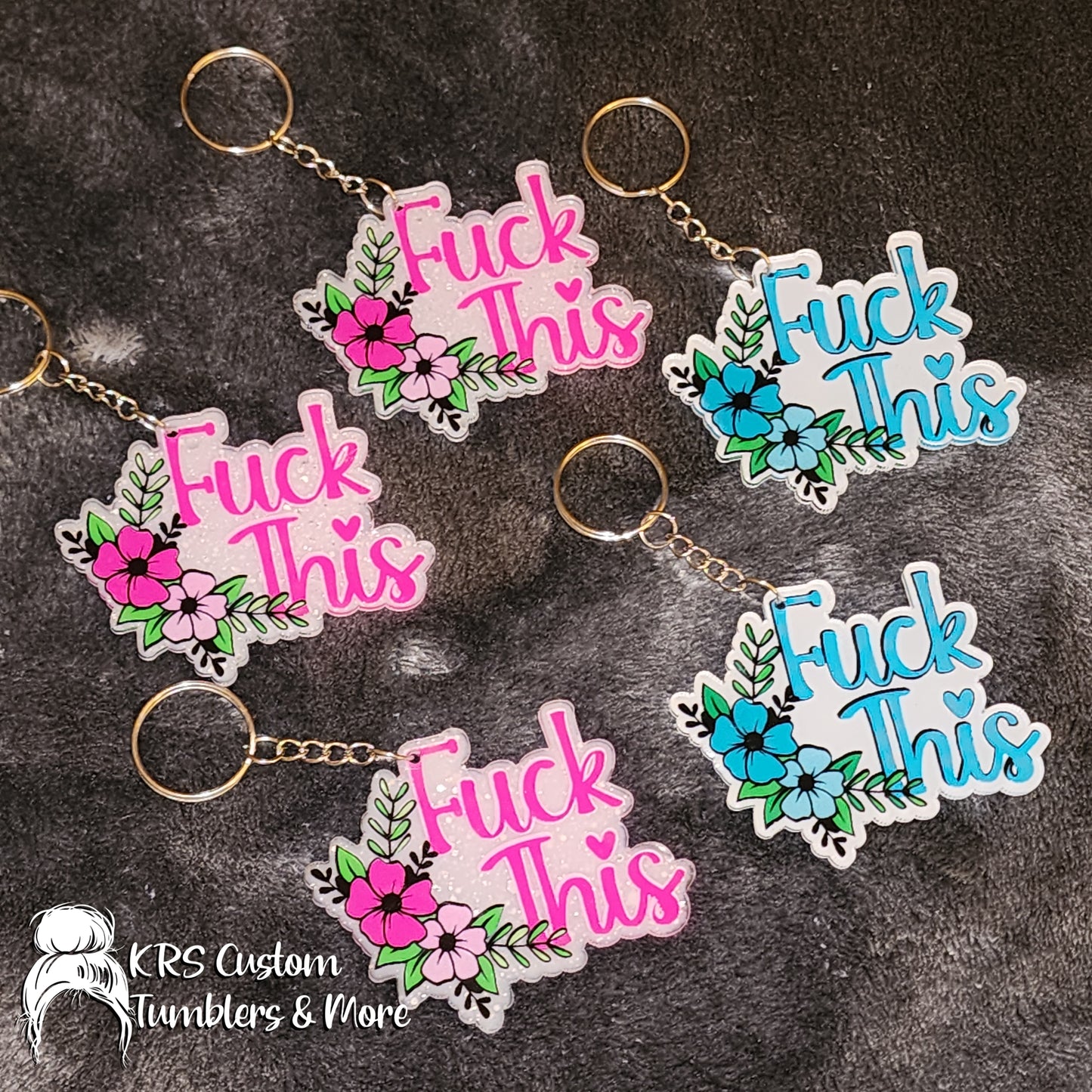 RTS Keychains - Fuck This Floral