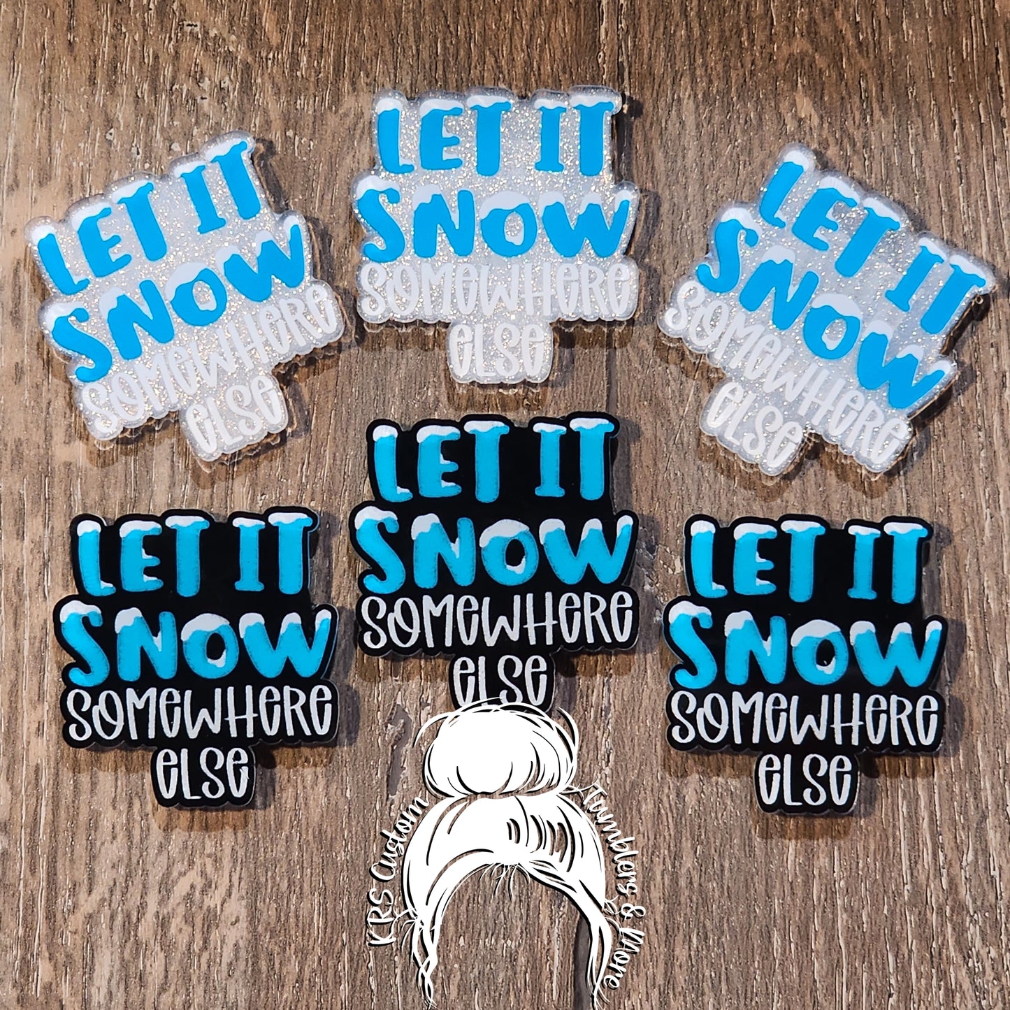 RTS Badge Reels - Let it Snow Somewhere Else