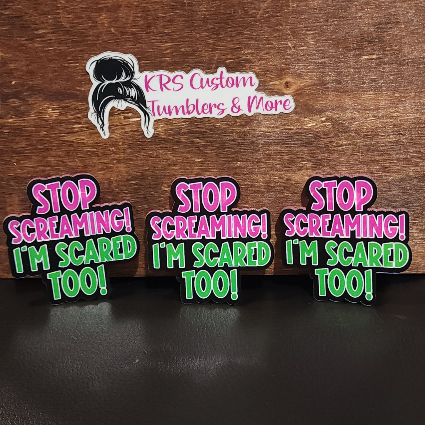 RTS Badge Reels - Stop Screaming I'm Scared Too