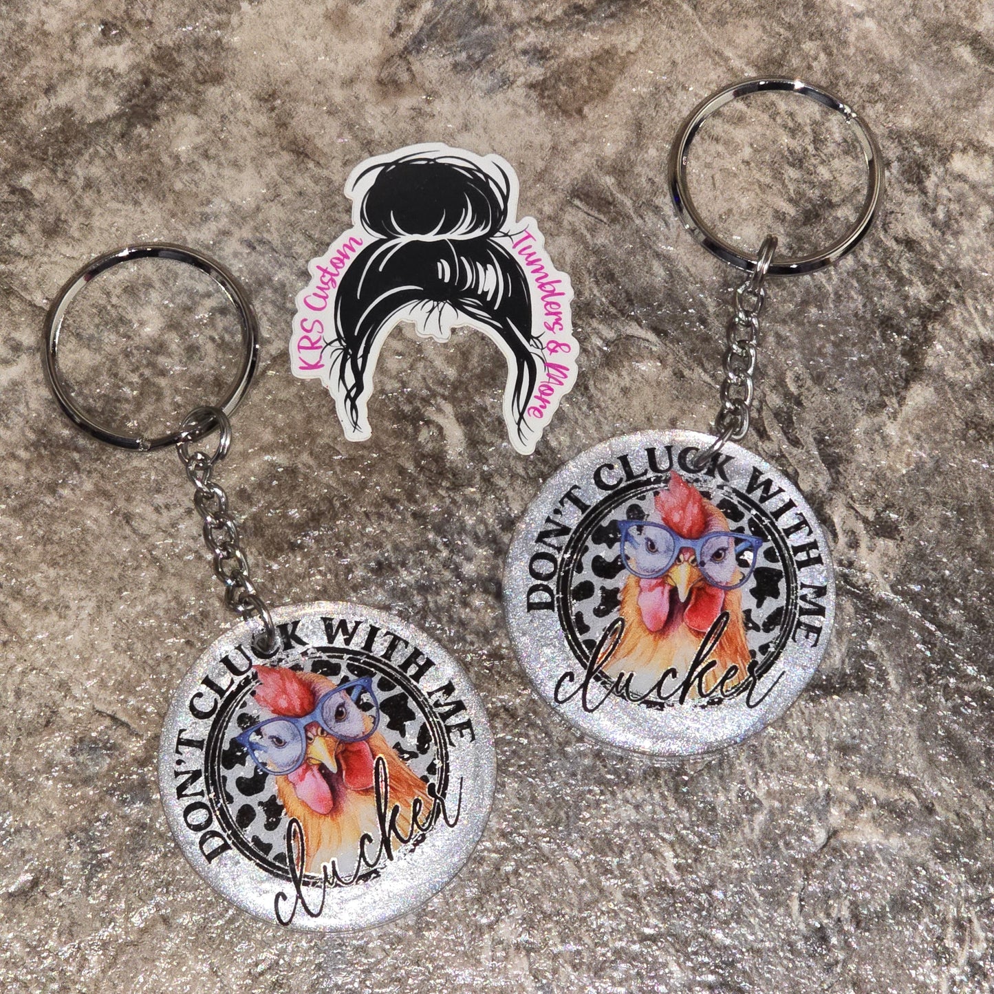 RTS Keychains - Don't Cluck with me