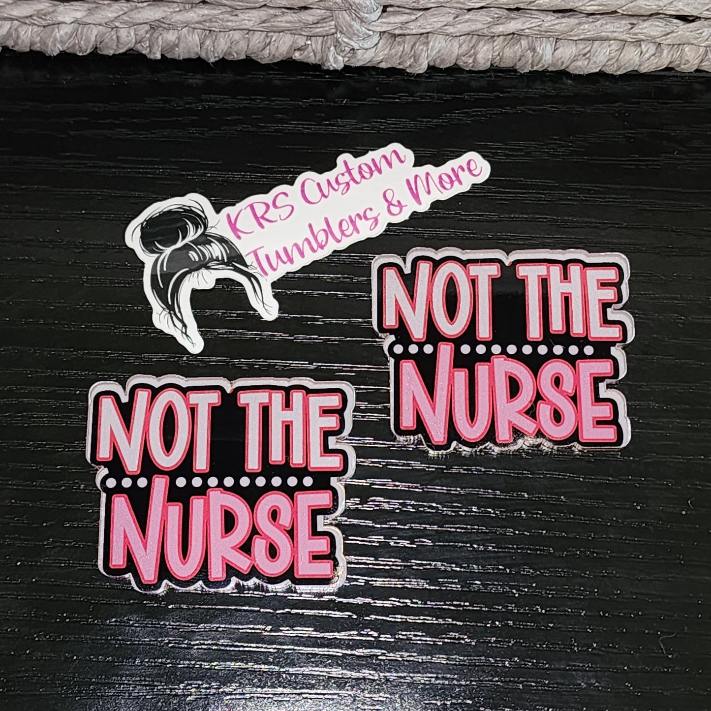 RTS Badge Reels - Not The Nurse