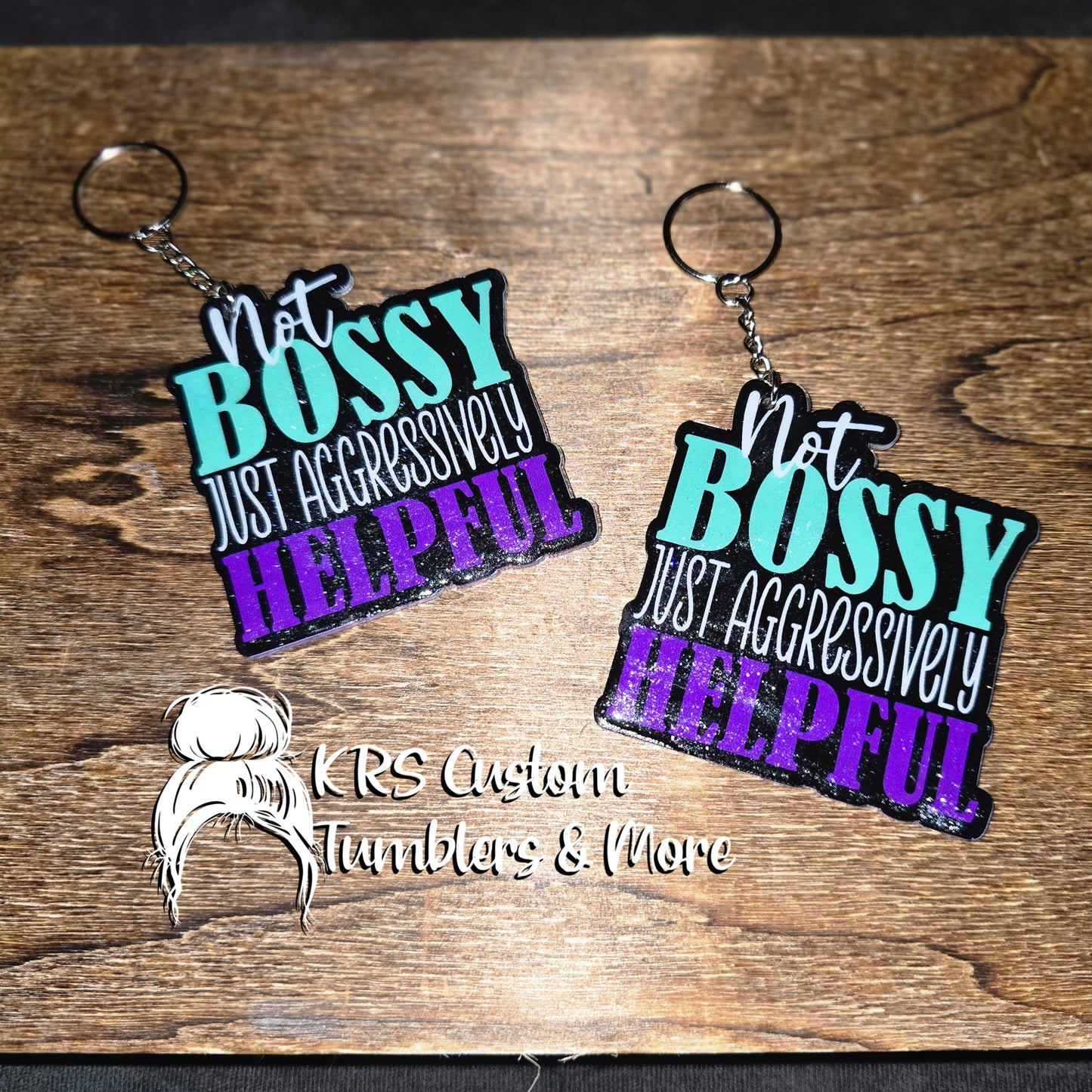 RTS Keychains - Not Bossy