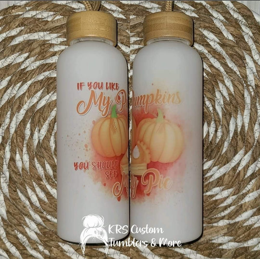 RTS 20oz Glass Bottle - My Pumpkins